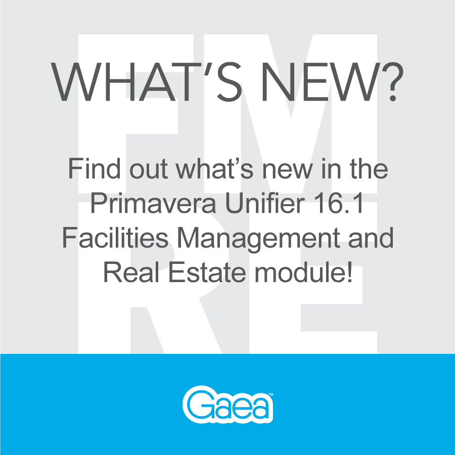 What's new in the Primavera Unifier 16.1 FMRE Module?
