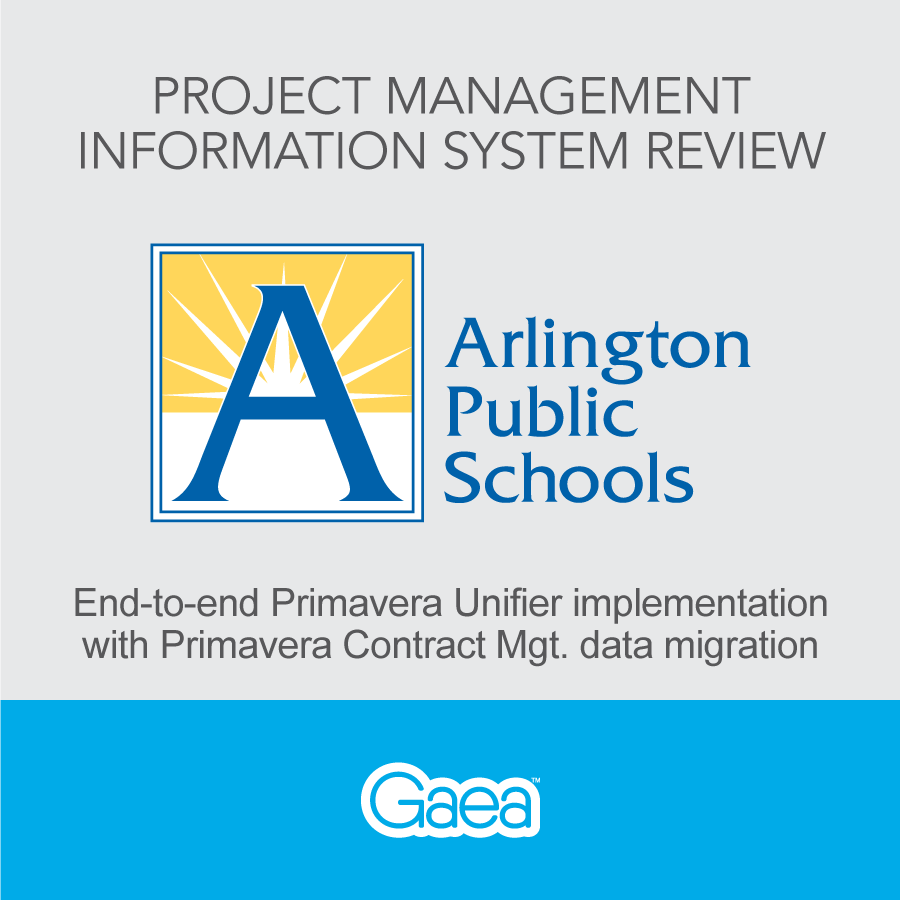 Project Management Information System Review: Arlington Public Schools (APS)